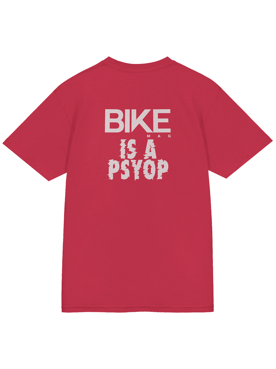 BIKE Mag Is A Psyop Shirt (White Logo) product image (4)