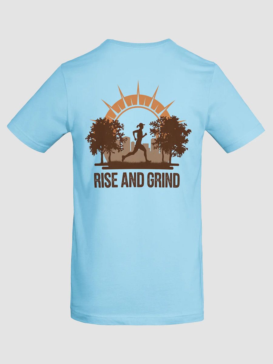 Rise And Grind T-Shirt product image (46)