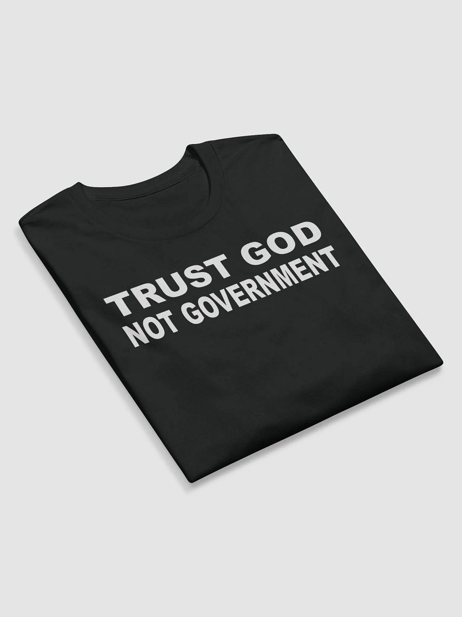 Trust God Not Government product image (5)