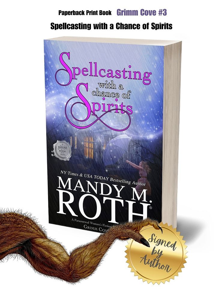 Spellcasting with a Chance of Spirits Signed Paperback Print Book product image (1)