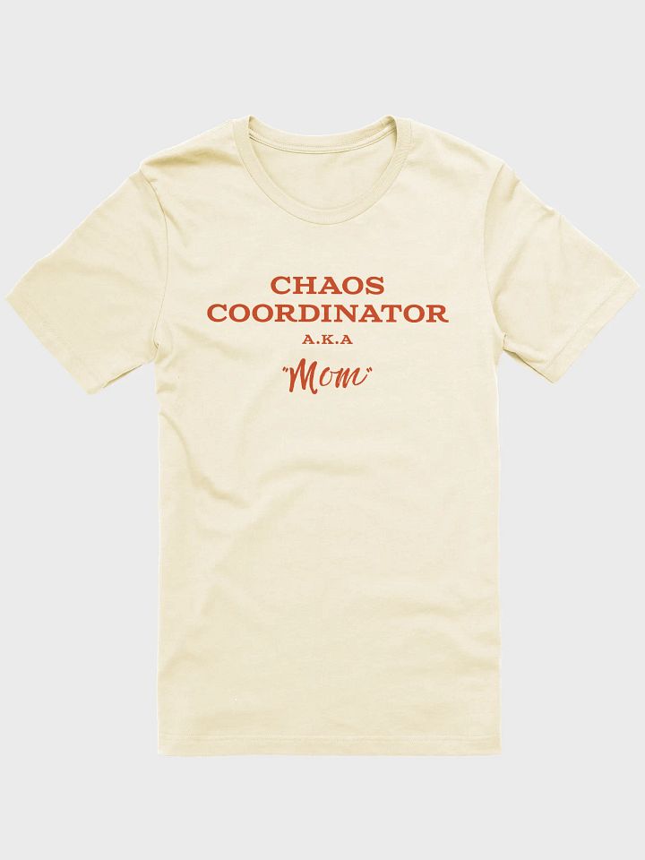 Chaos Coordinator Mom T-Shirt product image (16)