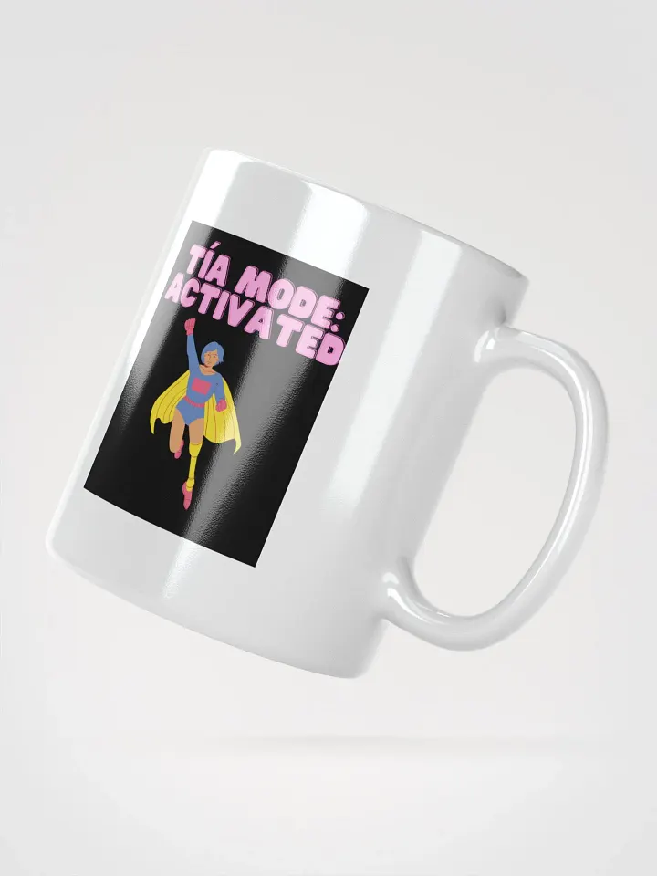 THE TIAS MUGS 4U - “Tía mode: activated.” product image (4)