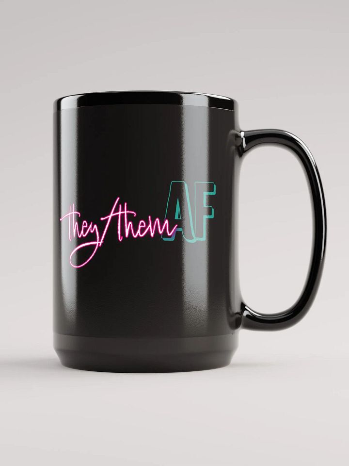 They / Them AF 15oz Mug Black product image (1)
