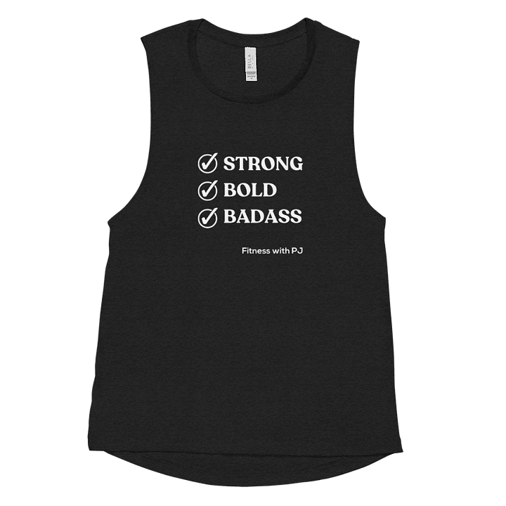 Strong, Bold, Badass - tank product image (1)