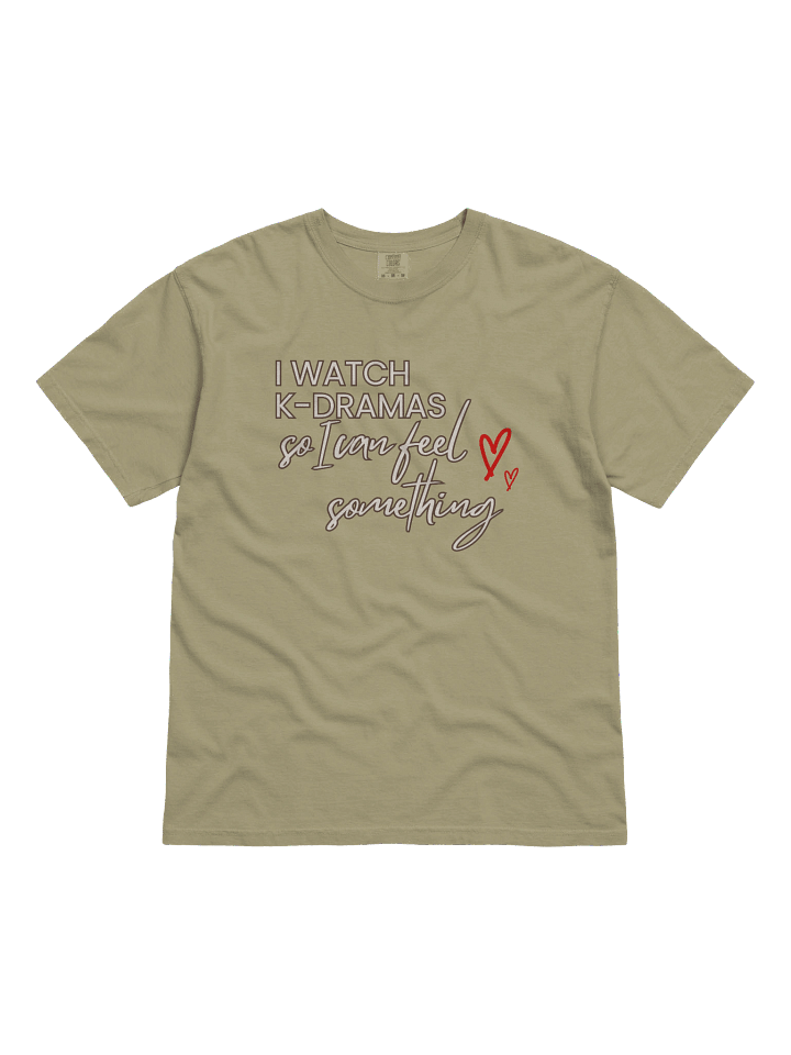I Watch K-Dramas t-shirt product image (1)