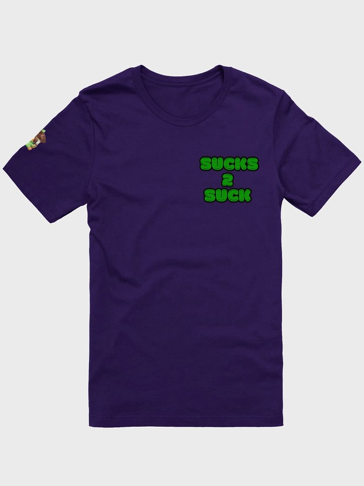 Bold & Green 'SUCKS 2 SUCK' Tee product image (6)