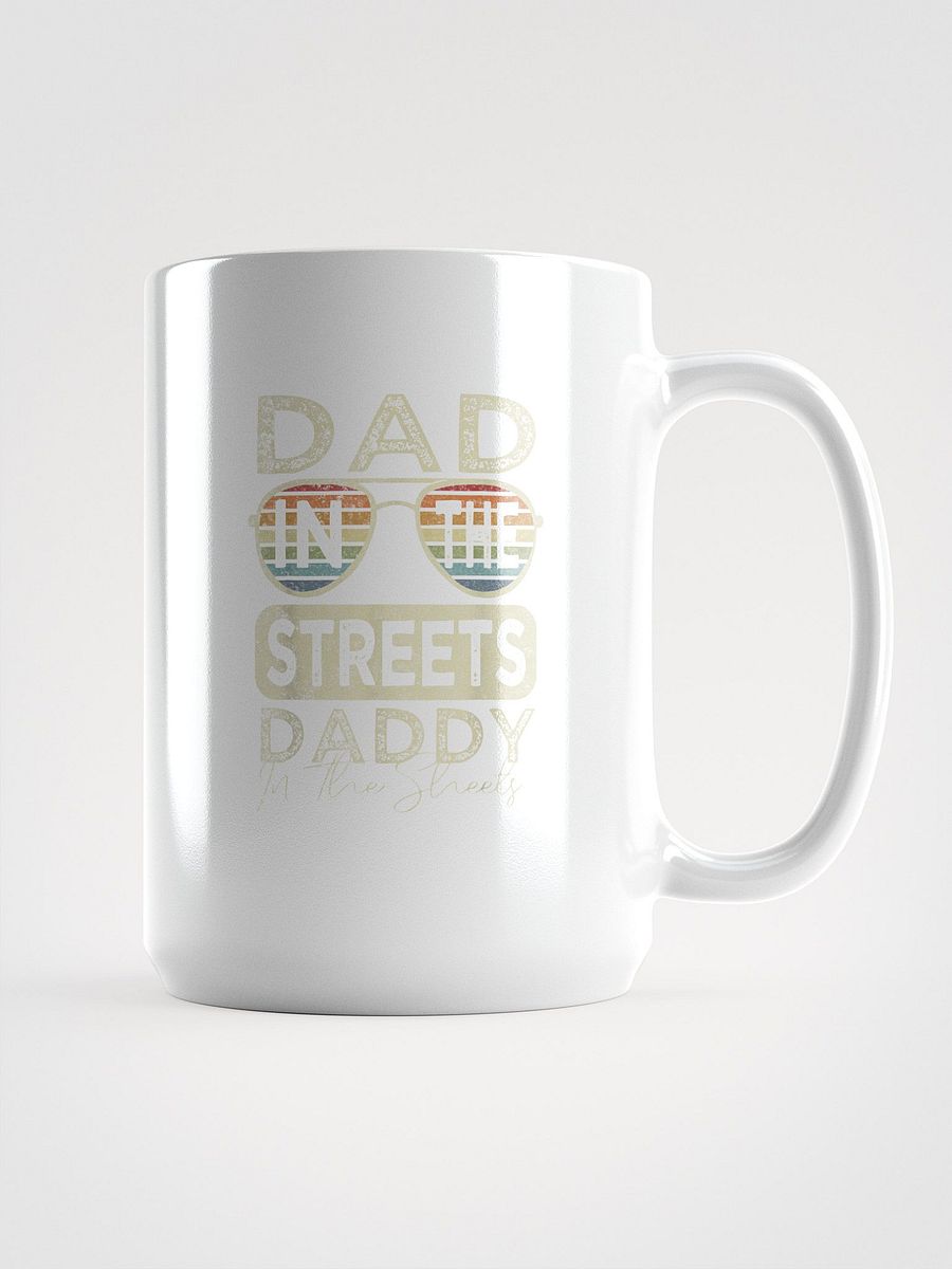 Dad in the Streets Mug product image (1)