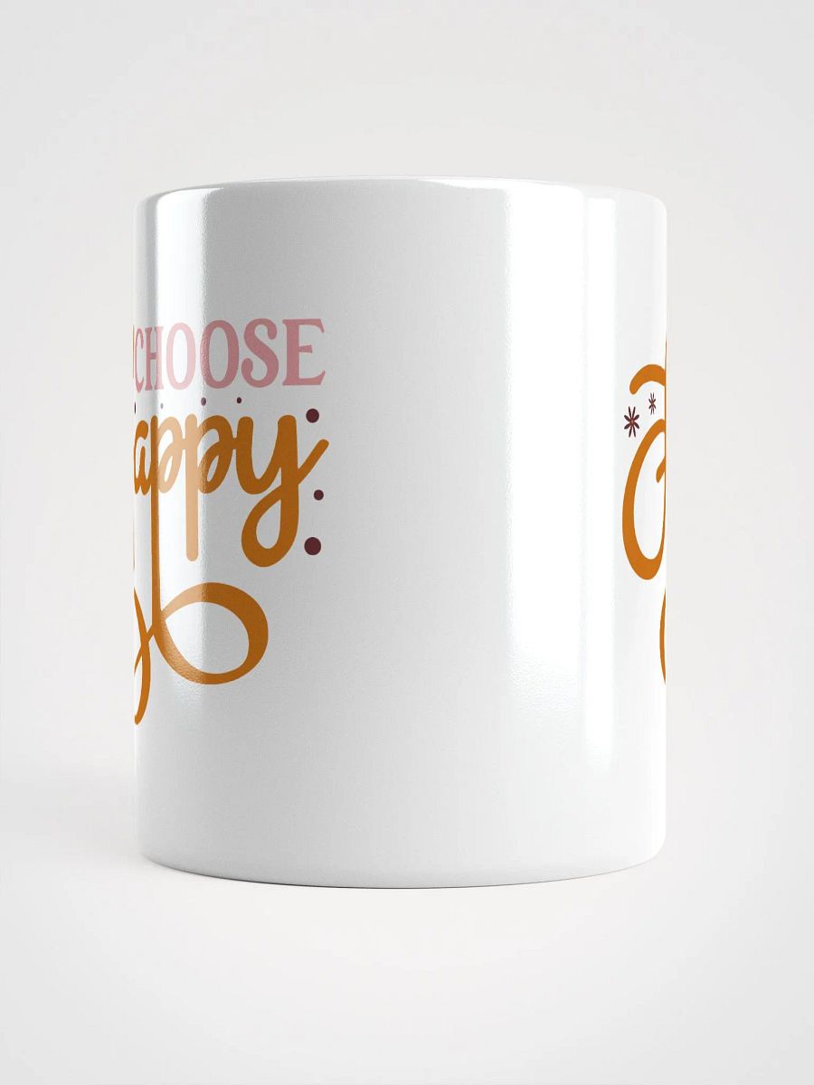 Choose Happy Ceramic Mug product image (5)