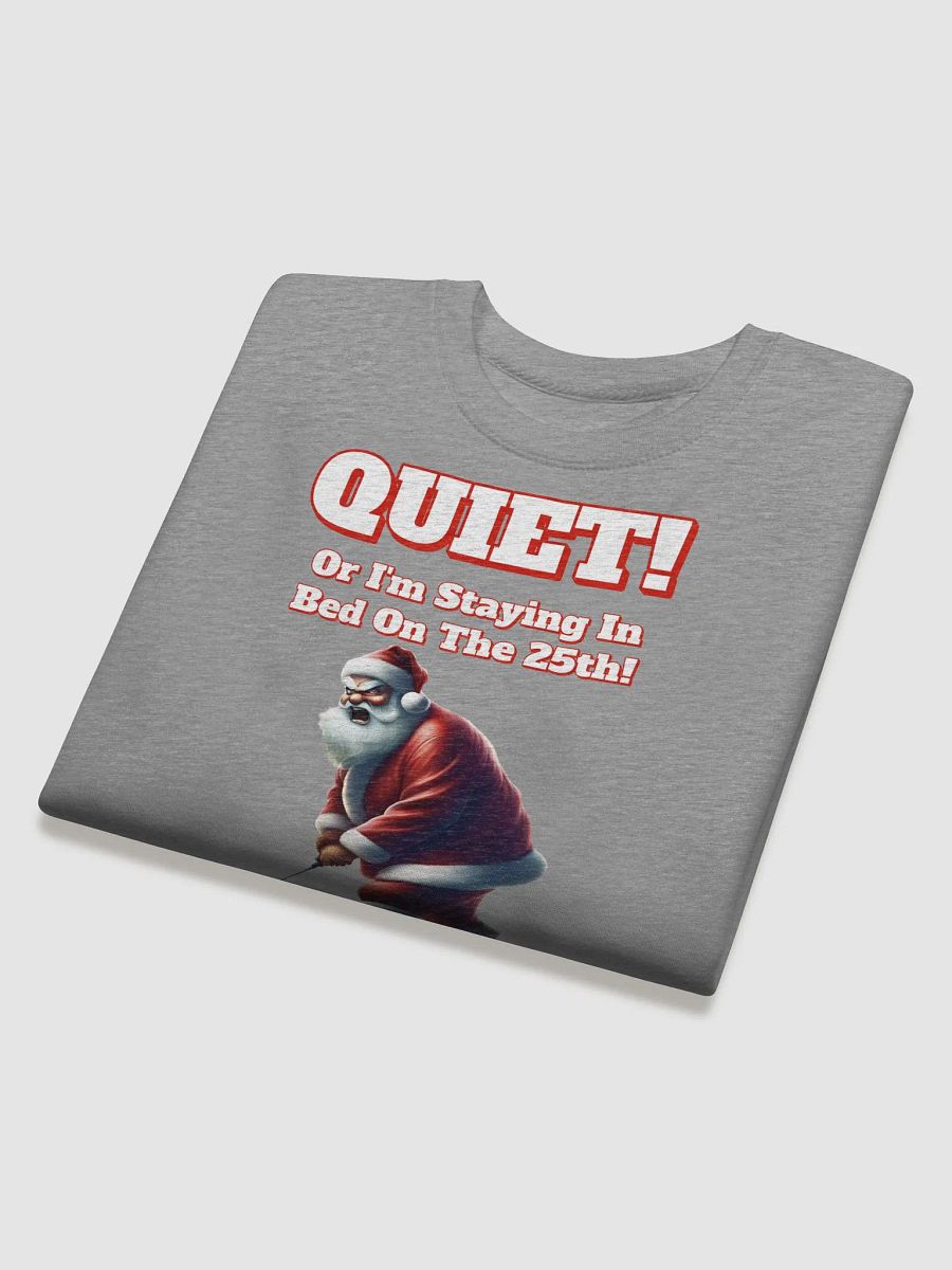 Quiet! Or I'm Staying In Bed On The 25th! Golfing Santa Sweatshirt product image (26)