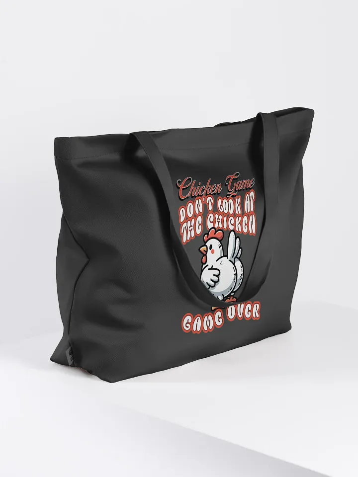 Chicken Game Dont Look At The Chicken Game Over Eco Tote product image (1)