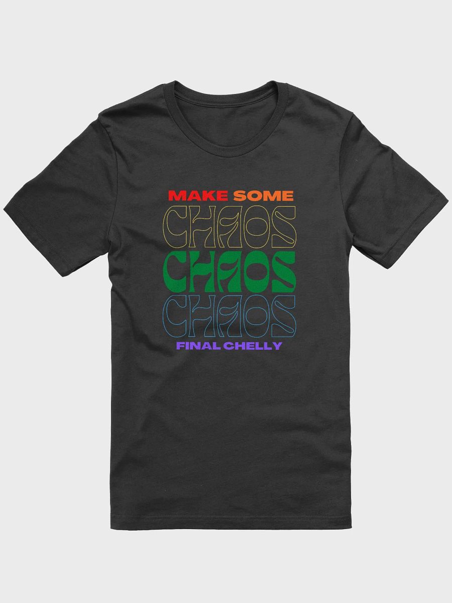 Pride Make Some Chaos Supersoft 100% Cotton Printed Tee product image (1)