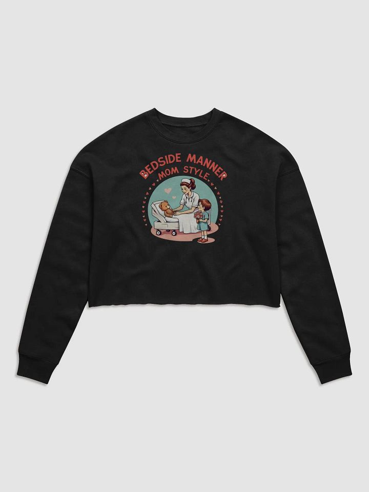 Mom Style Caregiver Crop Sweatshirt product image (1)