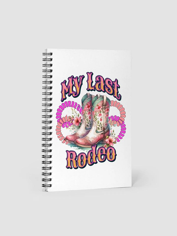 My Last Rodeo Floral Cowboy Boots Spiral Notebook product image (2)