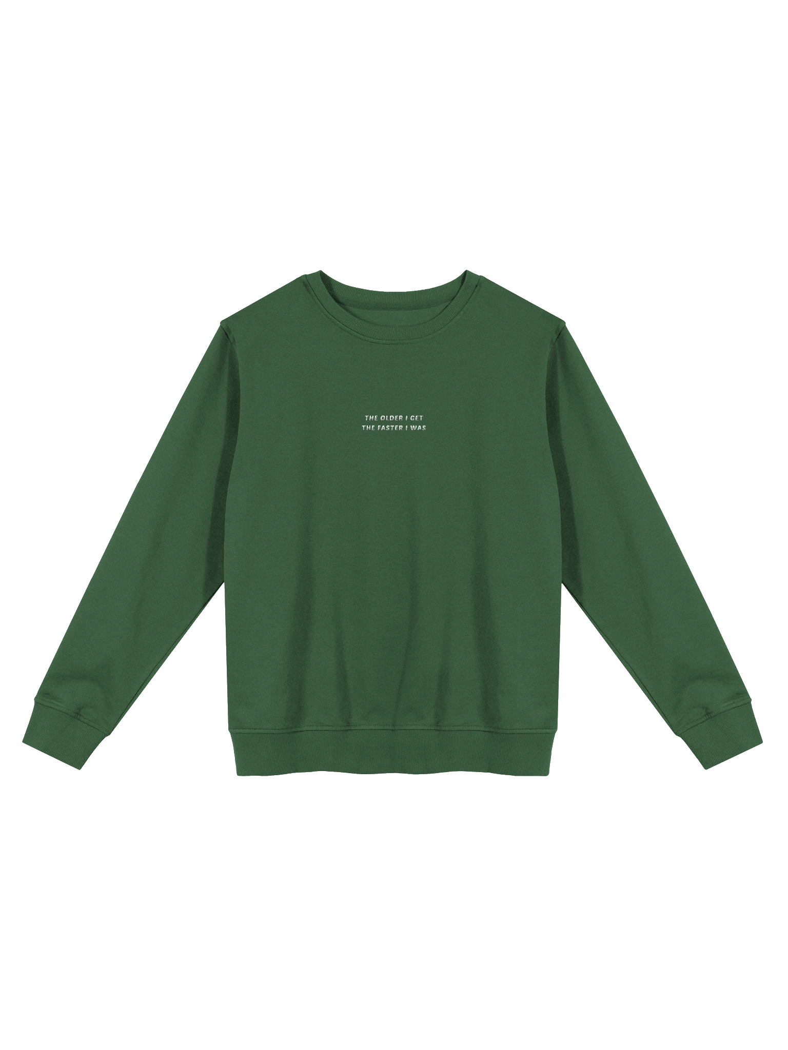 The older I get, the faster I was sweatshirt product image (1)