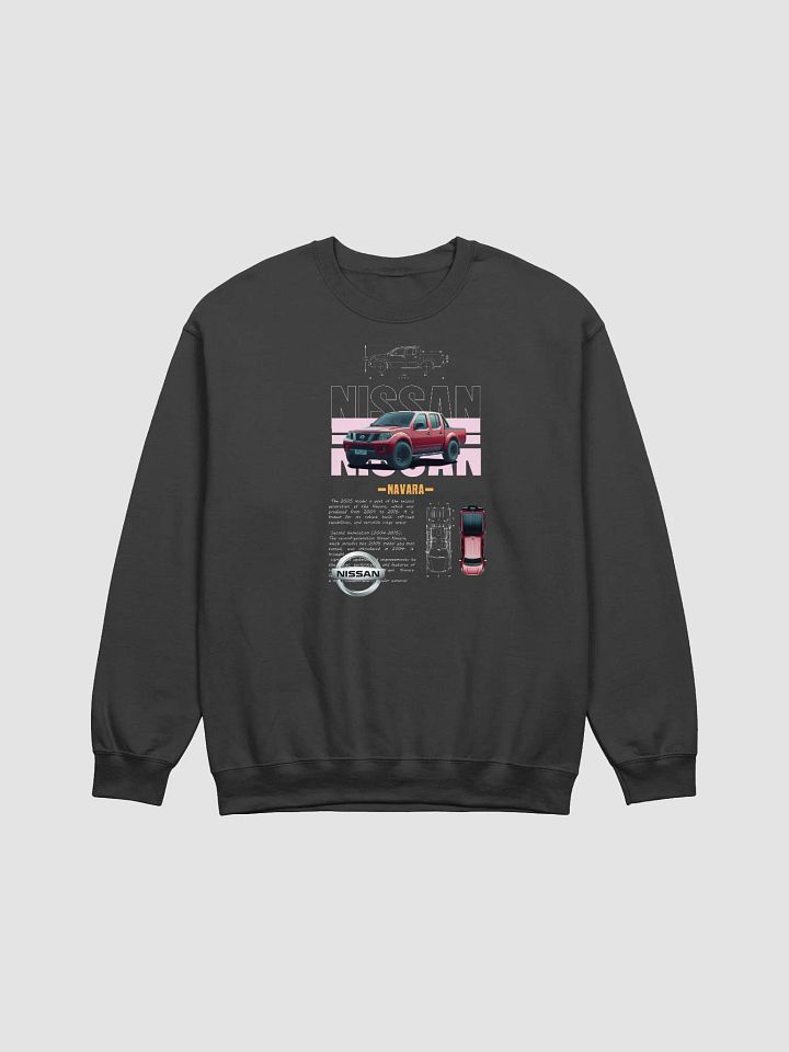 Nissan Pickup Truck Redefines Adventure Sweatshirt product image (1)