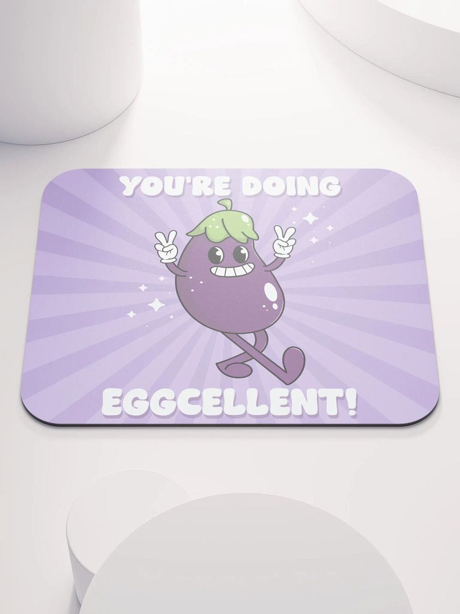 You're Doing Eggcelent Motivational Mouse Pad product image (2)