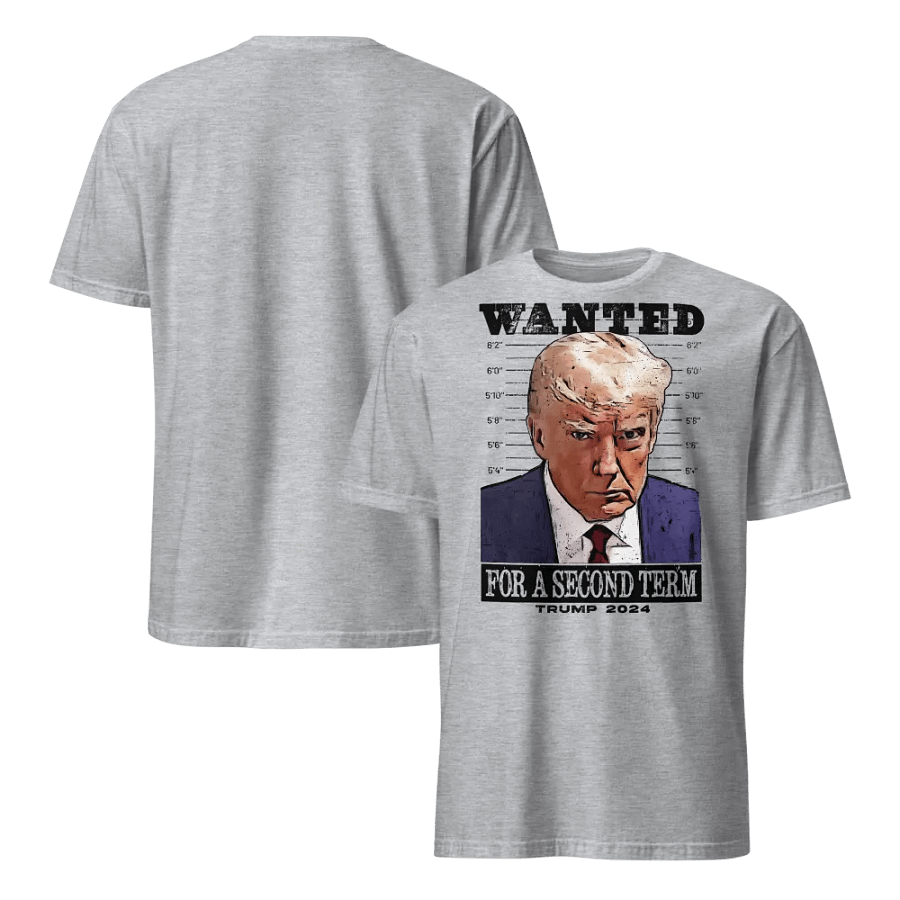 Trump 2024: WANTED...for a 2nd Term product image (30)