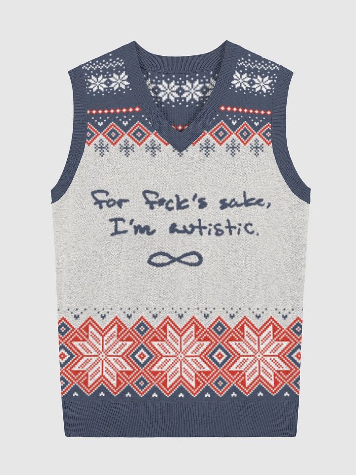 FFS, I'm autistic. (holiday vest 1) product image (5)