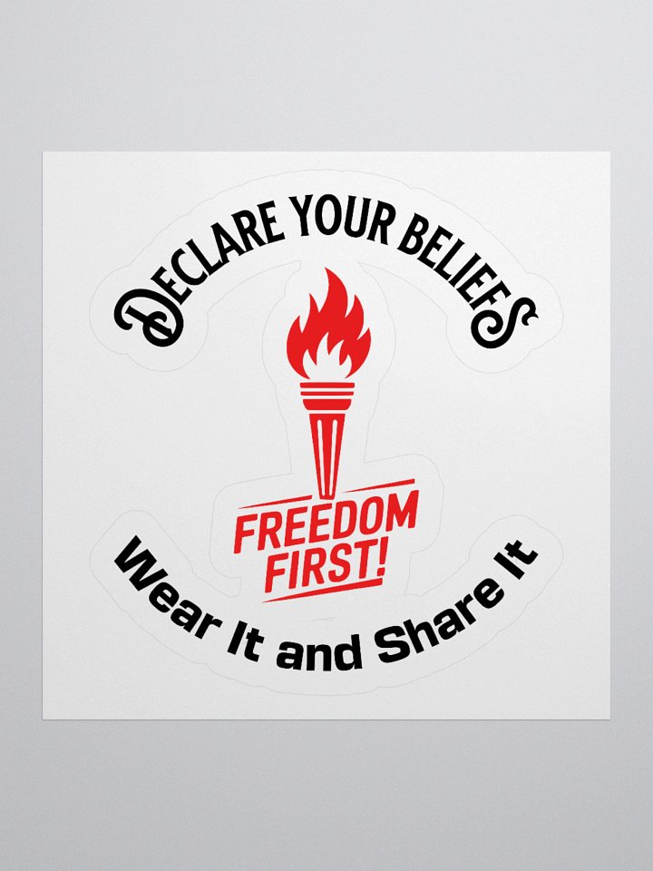 Freedom Torch – Declare Your Beliefs Stickers product image (2)
