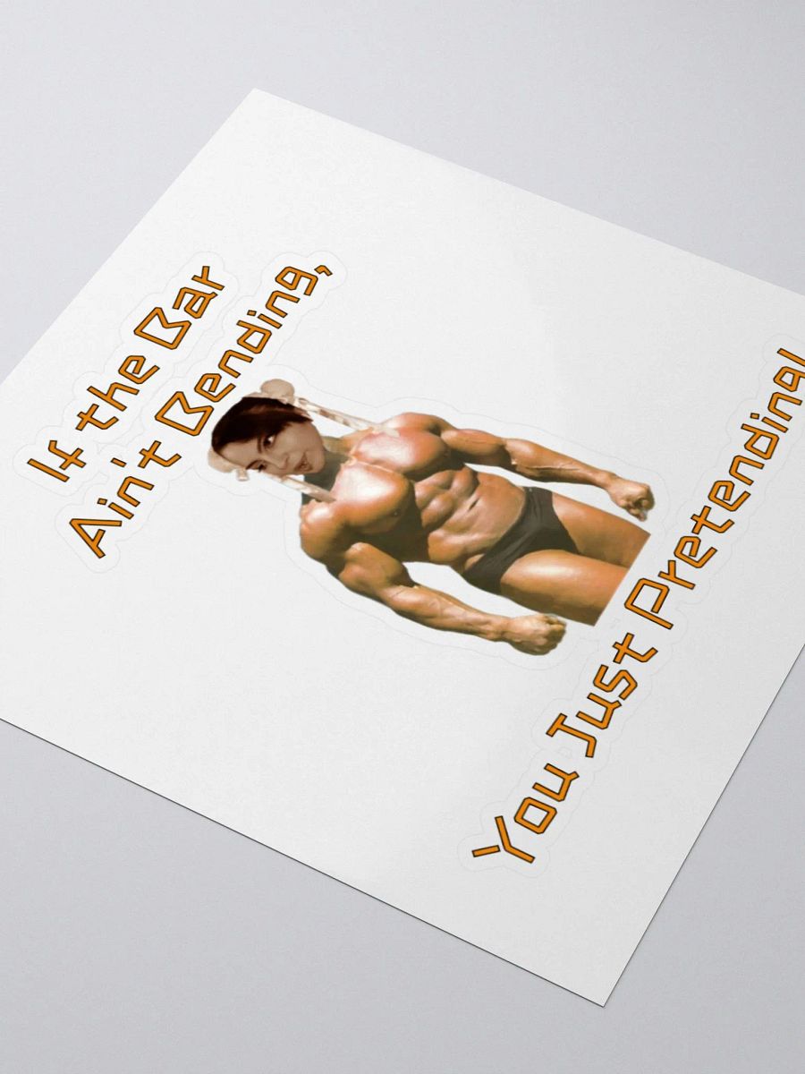 If The Bar Ain't Bending KissCut Sticker product image (8)