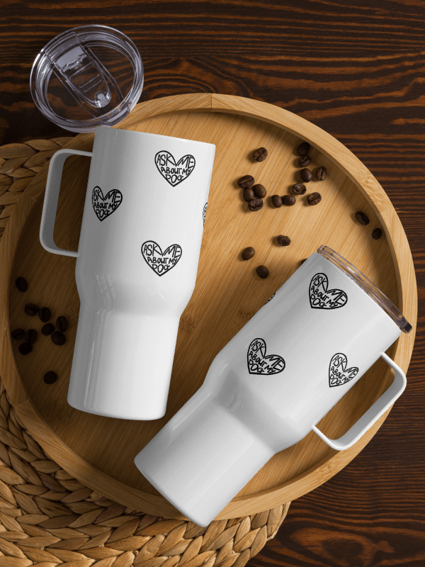 Ask Me About My Dog Travel Mug product image (2)