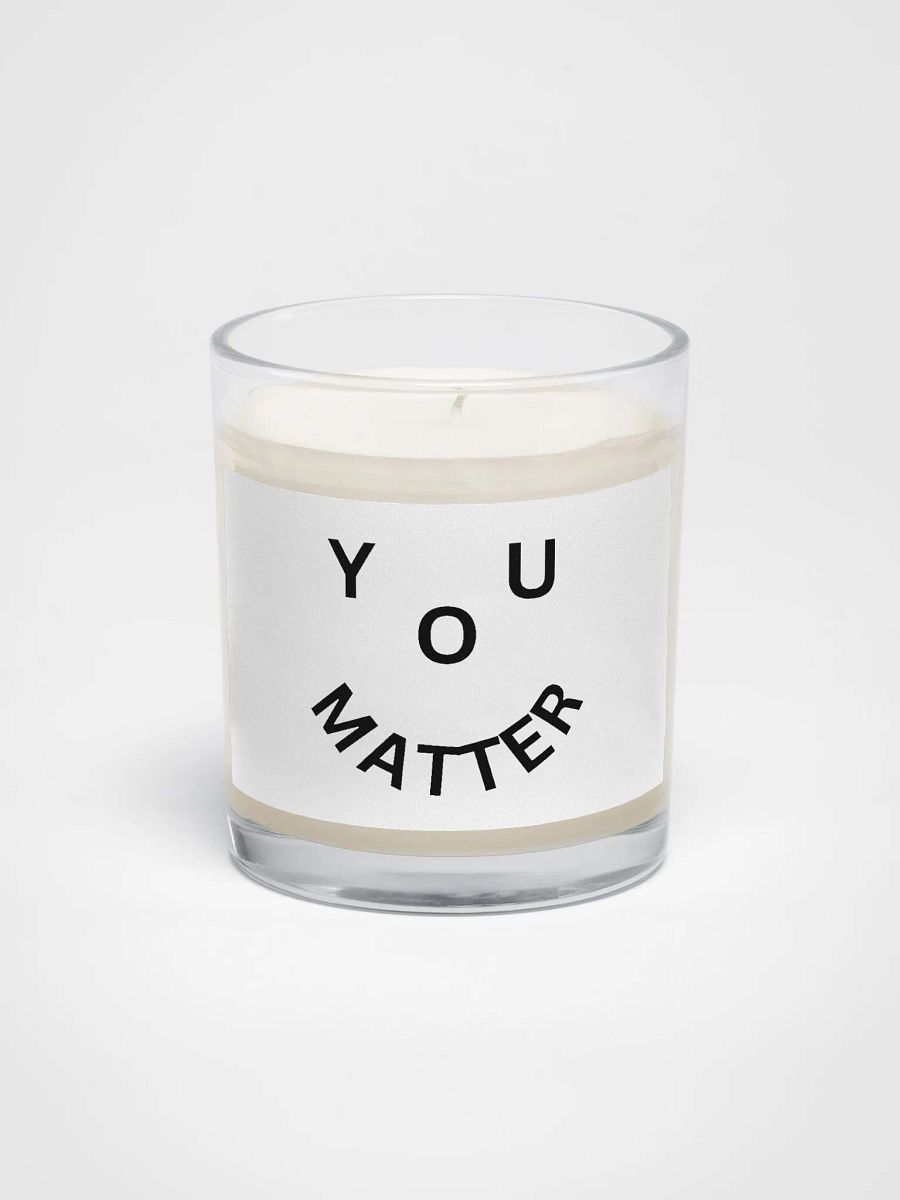 You Matter : - ) Soy Wax Candle In A Clear Glass Jar product image (1)