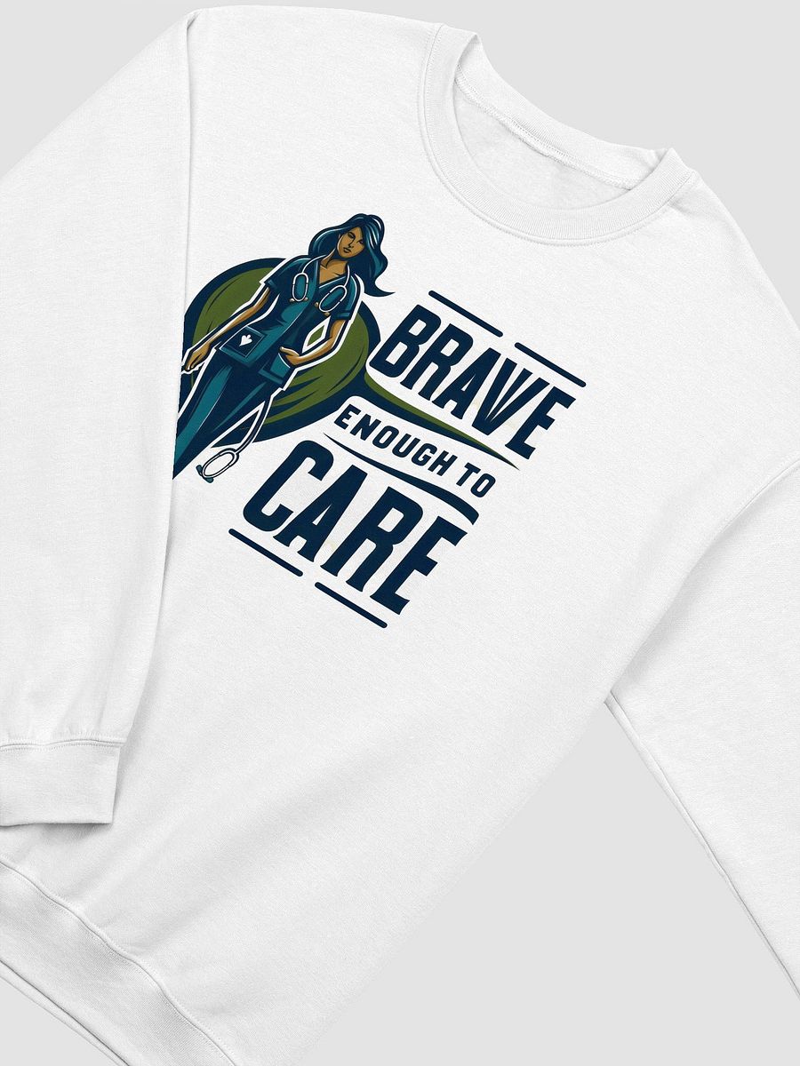 brave enough to care sweatshirt product image (12)