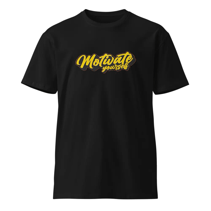 Motivate Yourself Premium T-Shirt product image (1)
