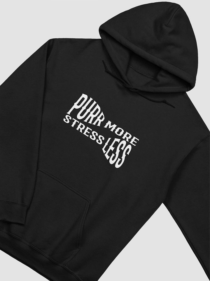 Purr More, Stress Less Hoodie product image (2)