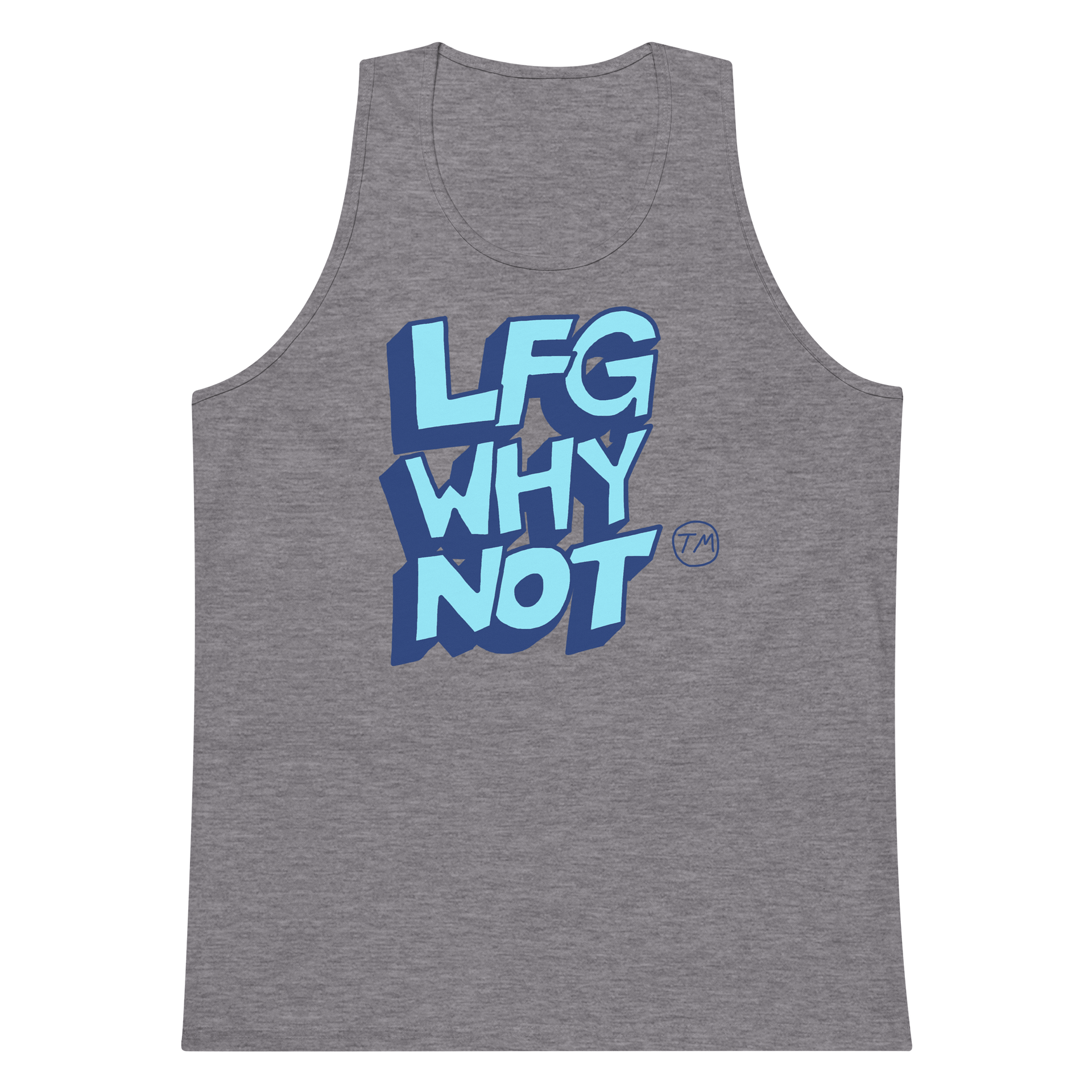 LFG WHY NOT (TM) Tank product image (5)