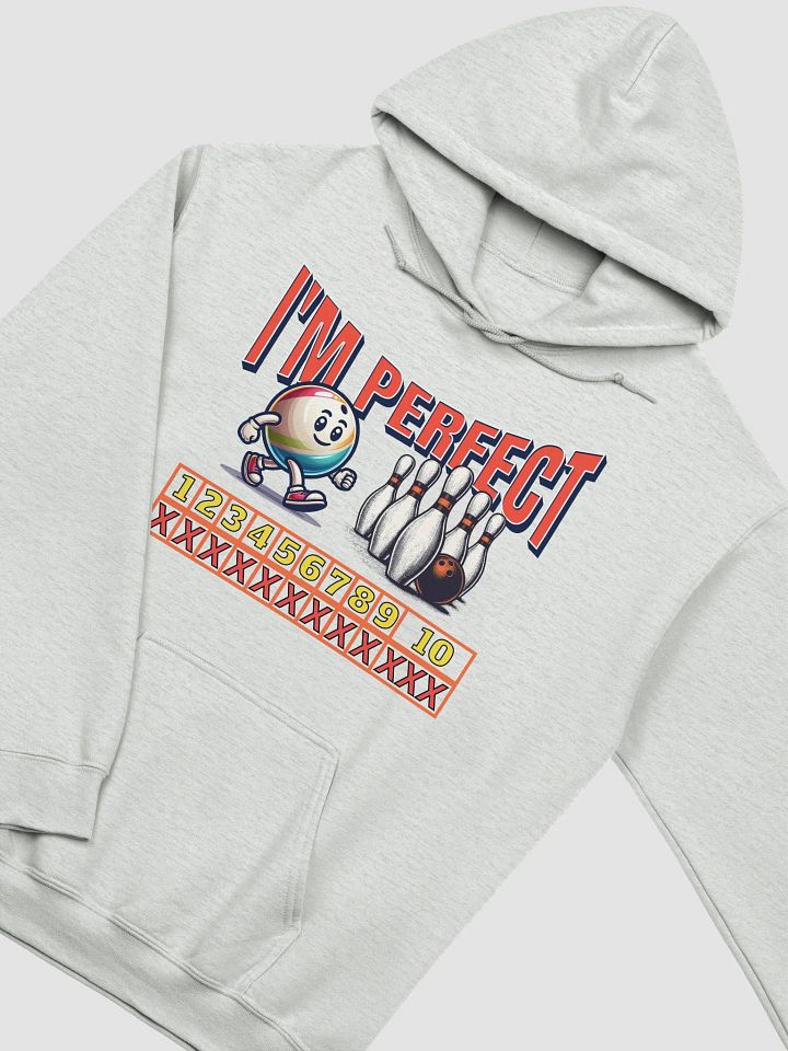 Im Perfect Bowling Strike Ball Hoodie product image (5)