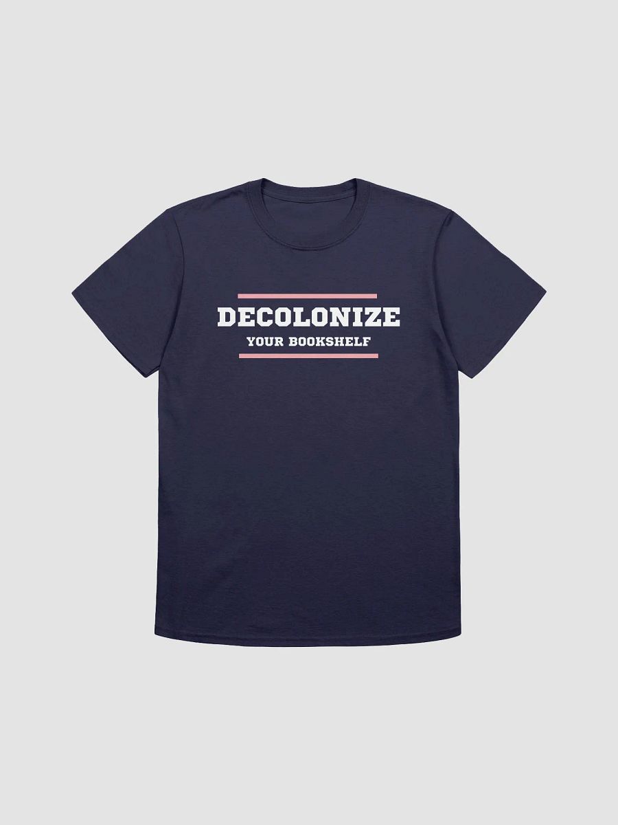 Decolonize Your Bookshelf Unisex T-Shirt V29 product image (7)