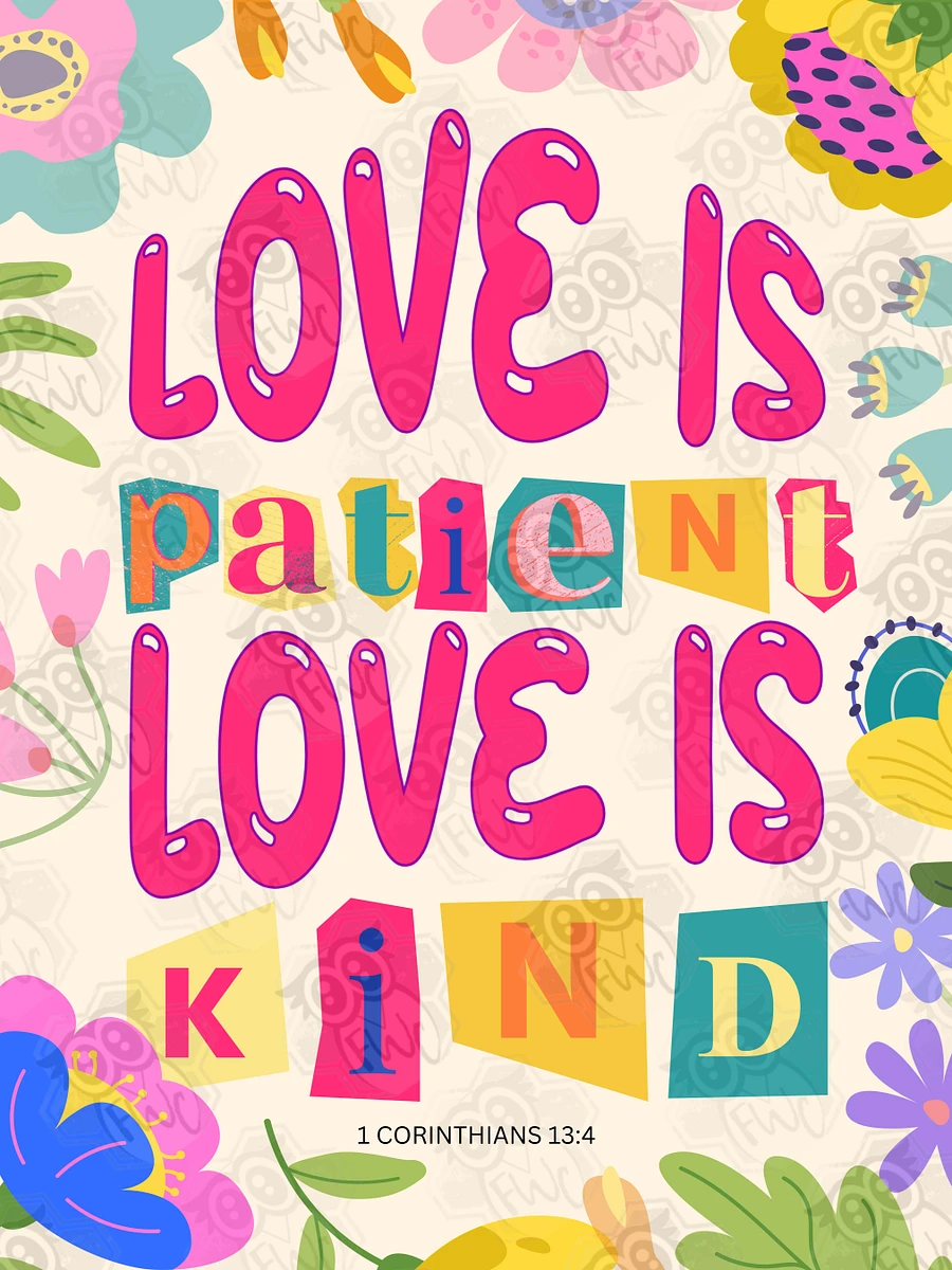 Love Is Patient Love Is Kind- 1 Corinthians 13:4 Printable product image (4)