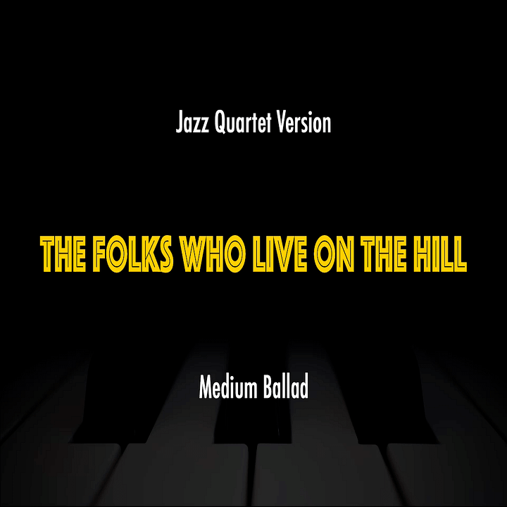 The Folks Who Live On The Hill | Jazz Standard Practice Play-Along product image (1)