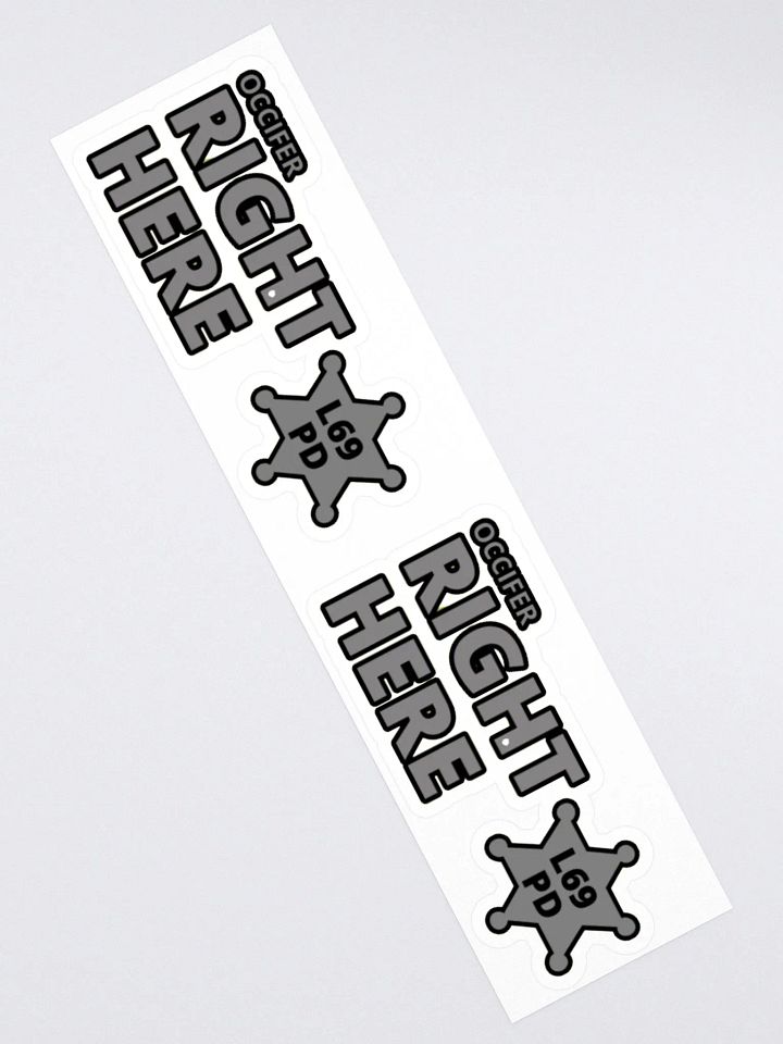 OCCIFER RIGHT HERE product image (2)