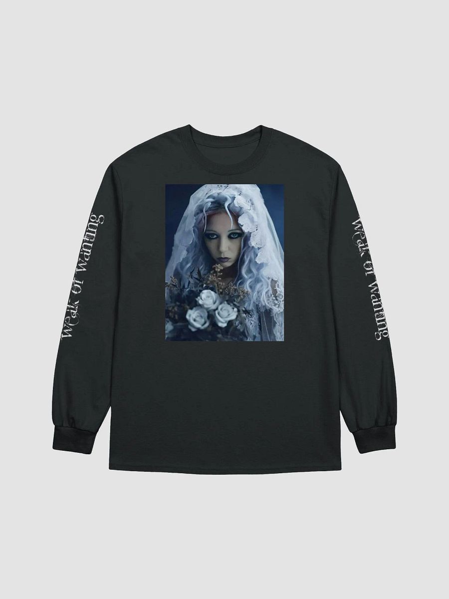 Weak Of Wanting 'Dark Bride' Reversed Long Sleeve T-Shirt (Front, Back & Sleeve Print) product image (3)