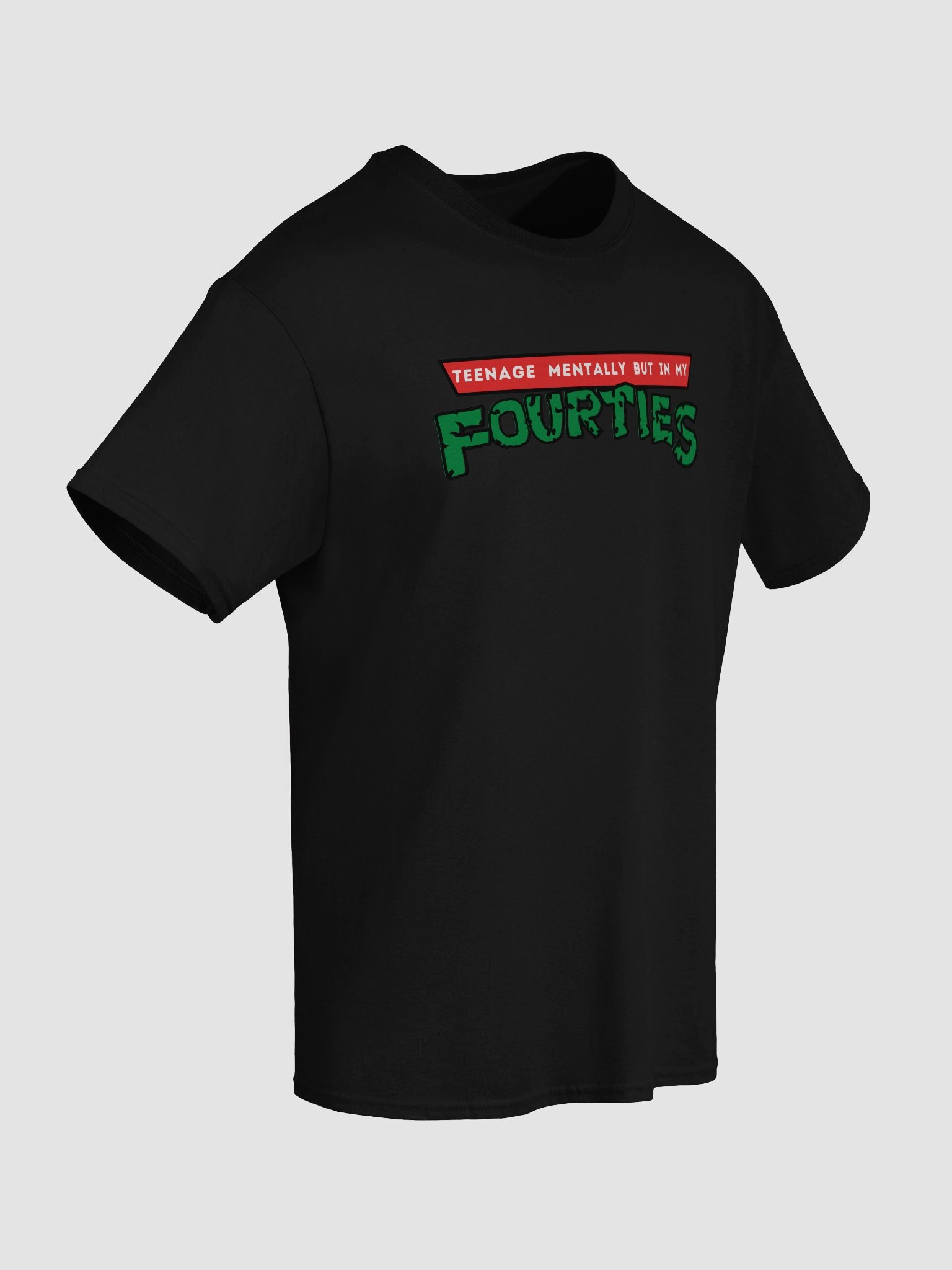 Teenage Mentally but in my 40's Tee product image (6)