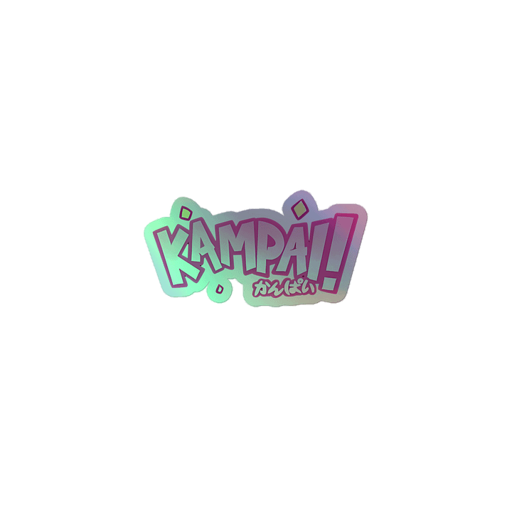 KAMPAI!! Holographic Sticker Sheet product image (1)