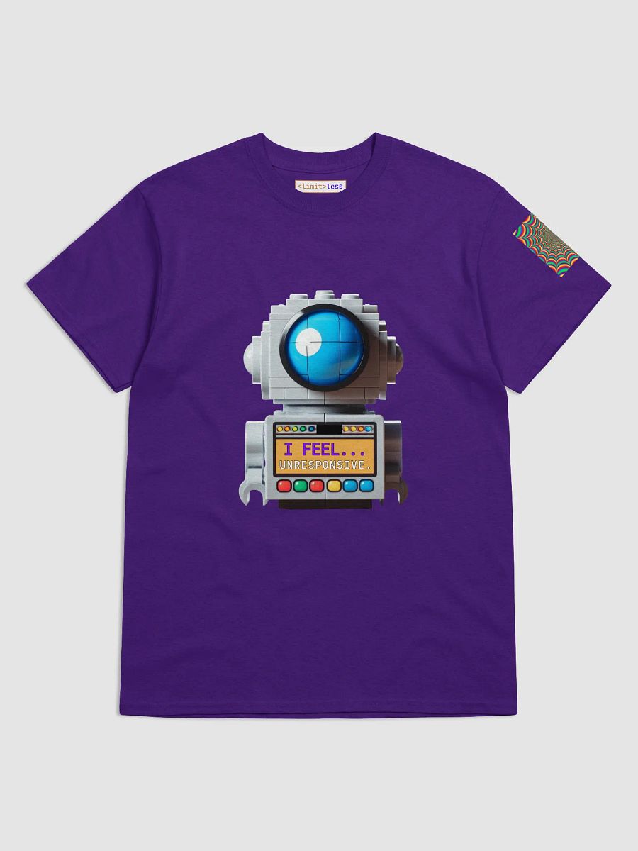 I Feel... Unresponsive – Limitless Nerdwear product image (1)