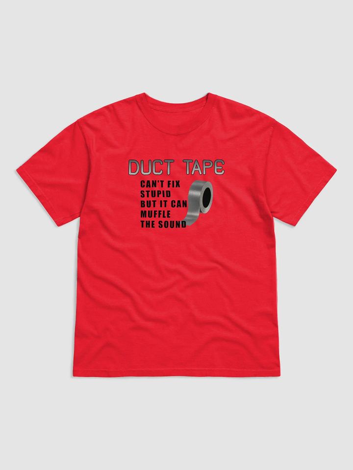 Can't Fix Stupid T-Shirt product image (34)
