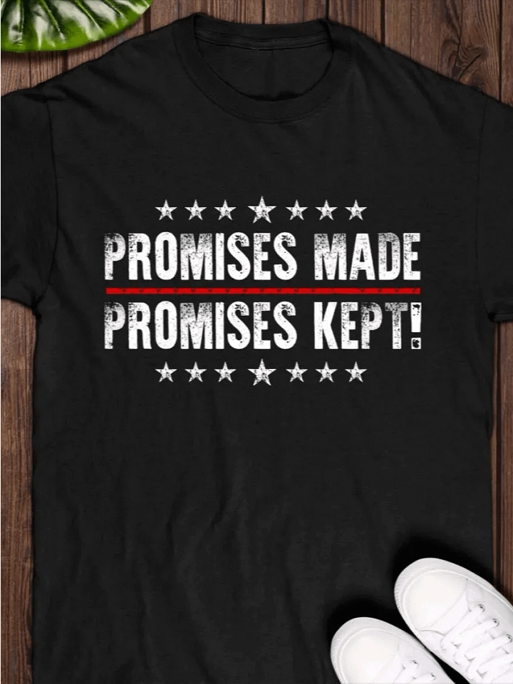 PROMISES MADE PROMISES KEPT T-SHIRT product image (1)