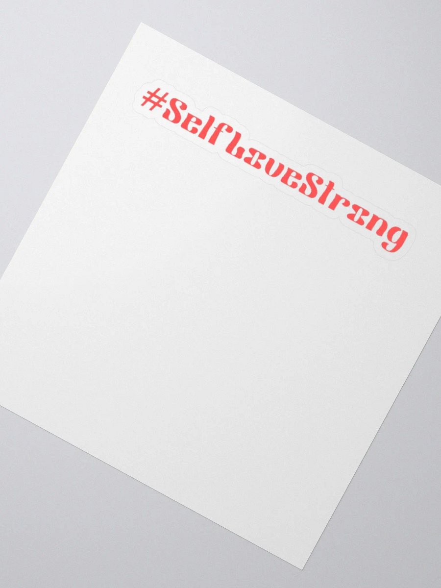 #SelfLoveStrong Stickers product image (6)