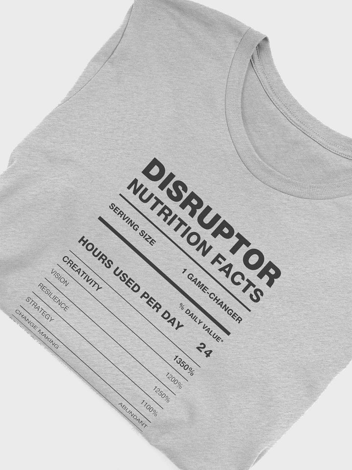 DISRUPTOR Nutrition Facts Supersoft Tee product image (6)
