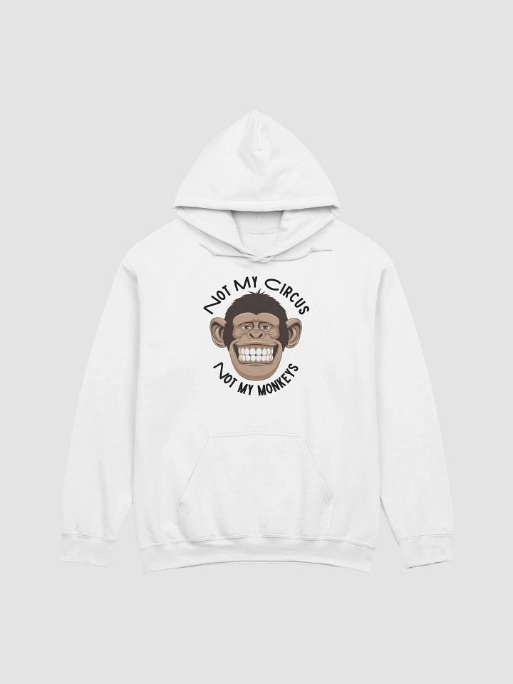 Not My Circus Classic Hoodie product image (100)