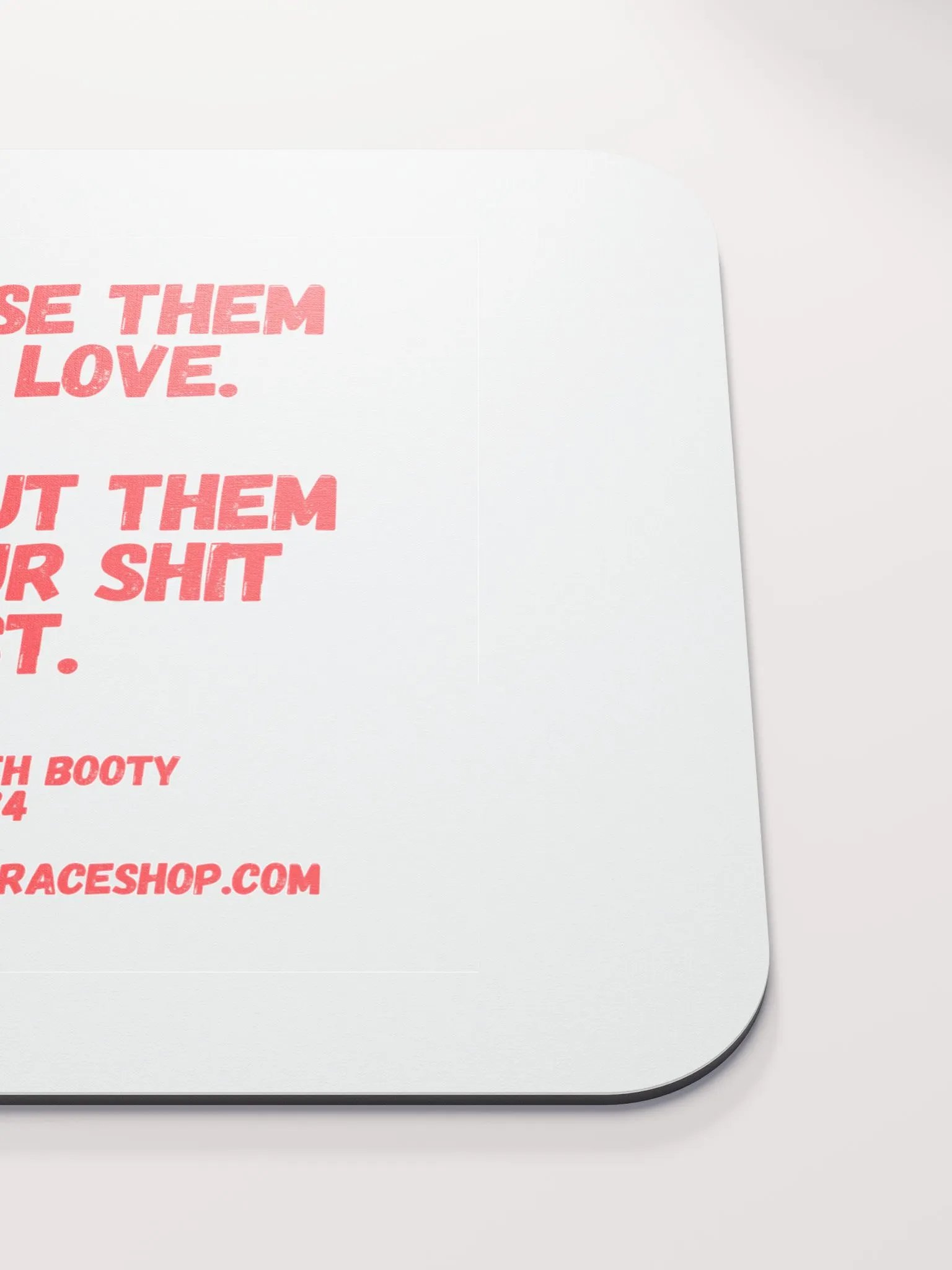 BUDDHA WITH BOOTY DESK MATS 4 U “Release them with love. Then put them on your shit list.” product image (5)