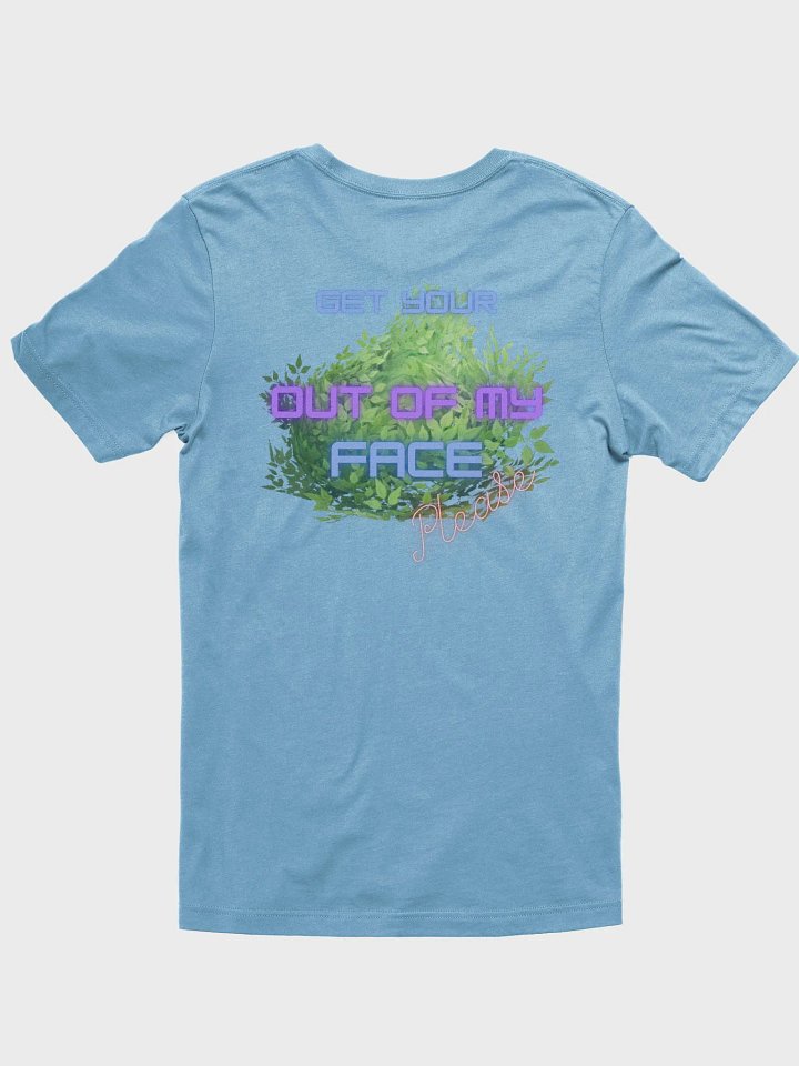 EXCUSE ME YOUR BUSH IS IN MY FACE product image (2)