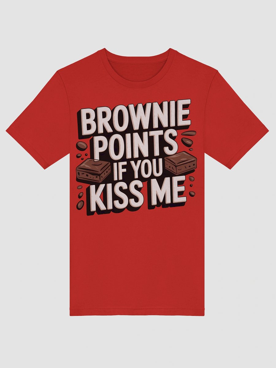 Brownie Points Kiss Me T-Shirt product image (45)
