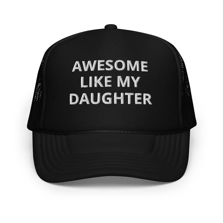 Awesome Like My Daughter - Embroidered Trucker Cap Hat product image (1)