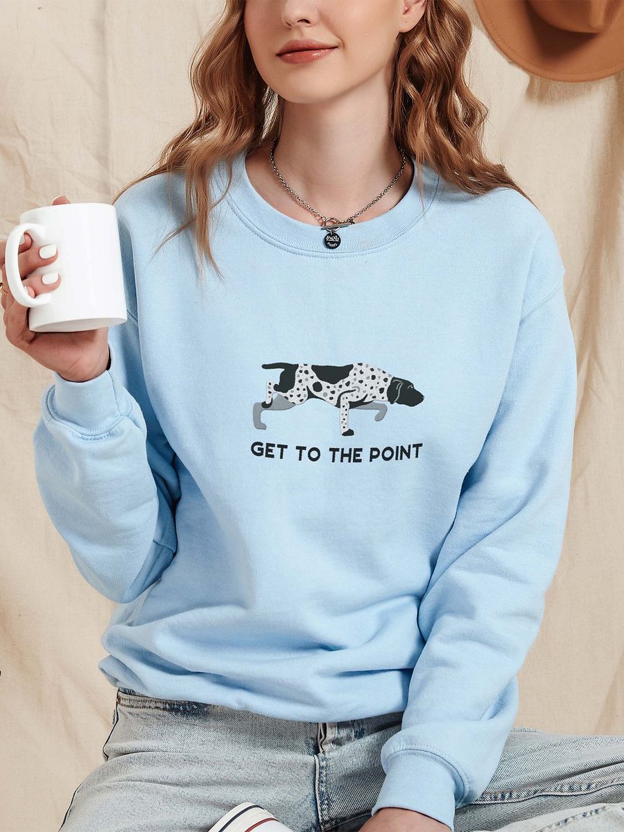 Get to the Point Sweatshirt (Embroidered) of a German Shorthaired Pointer(Black Roan 2) product image (2)