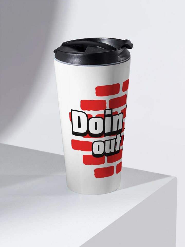 DOIN' WELL Travel Mug product image (2)